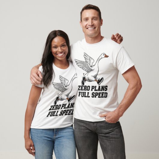 T-shirt Zero Plans Full Speed Funny Goose Runner mème (Unisexe)
