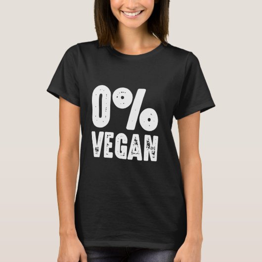 T-shirt Zéro pour cent Vegan drôle Dire pour le barbecue e (Devant)