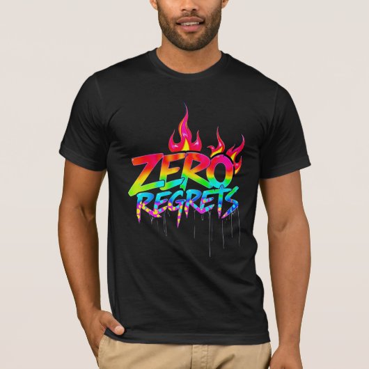 T-shirt Zero Regrets Graffiti Poster Vibrant Street Art (Devant)