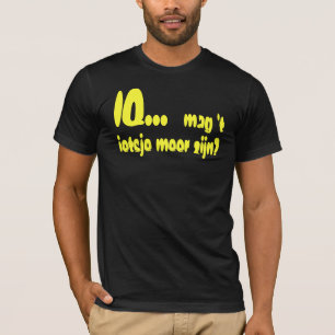 T-shirt Zijn de meer d'ietsje de t de magnétique de Q.I.…