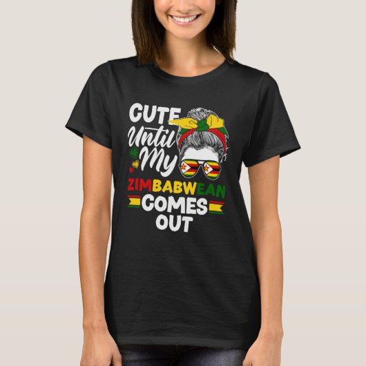 T-shirt Zimbabwean Zimbabwe Flag Cute Until My Zimbabwean (Devant)