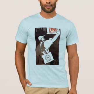 T-shirt Zinc T - Affiche de propagande
