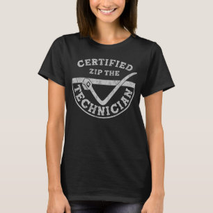 T-shirt Zip Certifiée Le Technicien Drôle