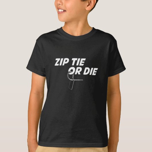 T-shirt zip cravate ou mourir drôle idée cadeau (Devant)