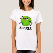 T-shirt Zip pea Funny Zippy Pea Pun (Devant)