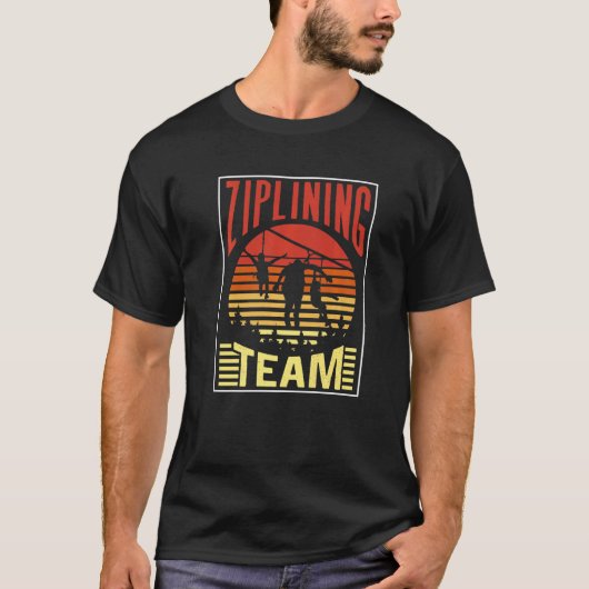 T-shirt Ziplining Team Hobby Zipline Sports Sayings (Devant)