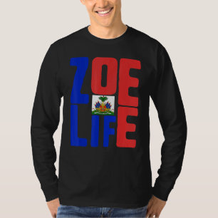 T-shirt Zoe Life Haitian Pride Parfait Haïti Flag Day Mai