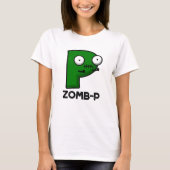 T-shirt Zomb-P Funny Halloween Zombie Alphabet Pun (Devant)