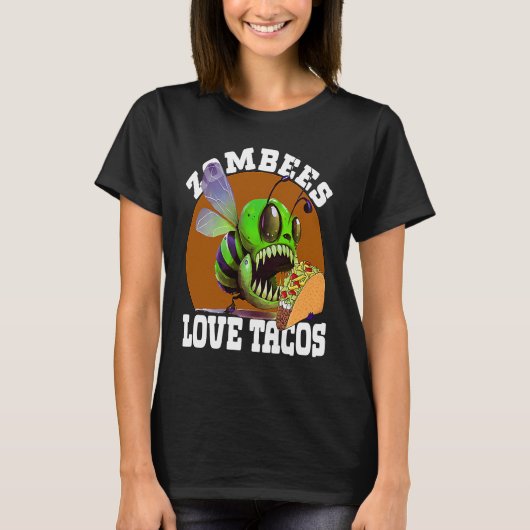 T-shirt Zombees Love Tacos Zombee Zombie Bee (Devant)