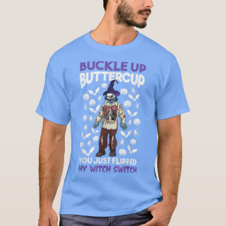 T-shirt Zombie Buckup Buttercup Vous venez de me retourner