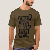 T-shirt Zombie Drag Queen de l'enfer Funny Gay Horreur (Devant)