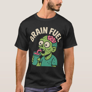 T-shirt Zombie du carburant du cerveau