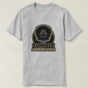 T-shirt ZOMBIE Nous Voulons Vos Cerveaux Ver.2