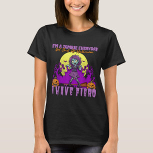 T-shirt Zombie tous les jours pas Halloween j'ai fibro
