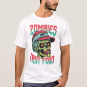 T-shirt Zombies Hate Fast Food | Funny Halloween Shirt (Devant)