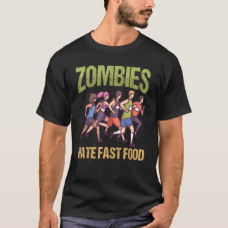 T-shirt Zombies hate Fast Food  Marathon Running
