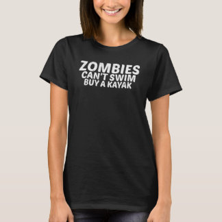 T-shirt Zombies ne sait pas nager acheter un Kayak
