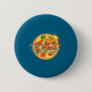 T-shirt Zonne-eclips Pizzality Eclips Pizza Ronde Button 5,7 Cm