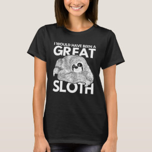 T-shirt Zoo Animal J'Aurais Été Un Grand Paresseux
