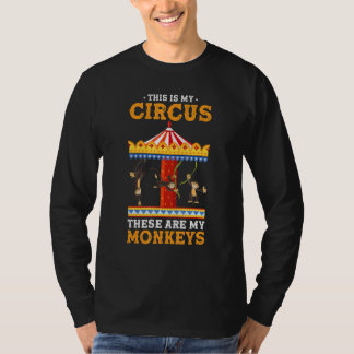 T-shirt Zoo Animal This Is My Circus These Are My Monkeys
