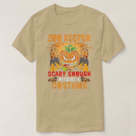 T-shirt Zoo Keeper Assez Effrayant Sans Costume Effrayant (Design devant)