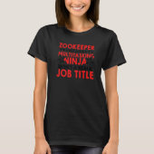T-shirt Zookeeper Because Of Multi Tasking Ninja Animal Ke (Devant)