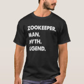 T-shirt Zookeeper Man Myth Legend (Devant)