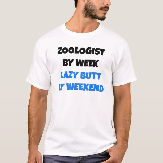 T-shirt Zoologiste par Week Lazy Butt par Week-end (Devant)