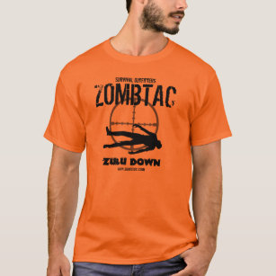 T-shirt Zoulou tactique de zombi "vers le bas ! "