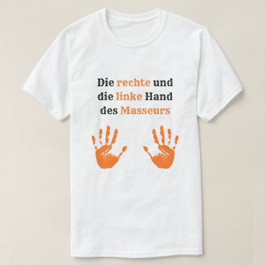 T-Shirt zum Schmunzeln für Masseure (Design devant)