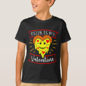 T-shirt Zza Is My Valentine Funny Valentines Day Quote  (Devant)
