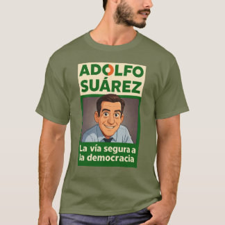 T-shirtLa Via Segura a la Democracia T-shirt