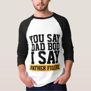T-SHIRTS AVEC CORPS DE PAPA FIGURE PATERNELLE