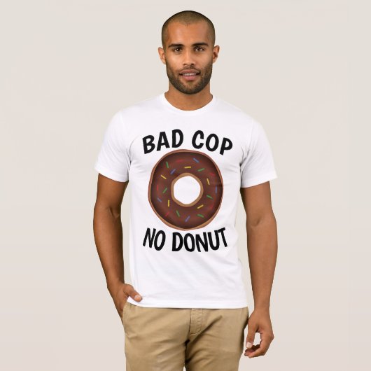 T-shirts BAD COP NO DONUT (Devant entier)