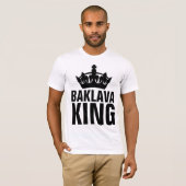 T-shirts BAKLAVA KING (Devant entier)
