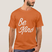T-shirts Be Kind (Devant)