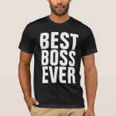 T-shirts BEST BOSS EVER (Devant)