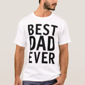 T-shirts BEST DAD EVER (Devant)