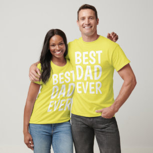T-shirts BEST DAD EVER pour père