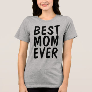 T-Shirts BESTE MOEDER Ooit