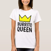 T-shirts BURRITO QUEEN (Devant)