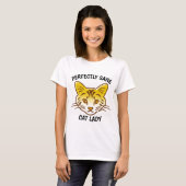 T-SHIRTS CHAT LADY PARFAITEMENT SANE (Devant entier)