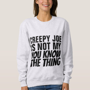 T-SHIRTS CHOSE JOE BIDEN PRÉSIDENT PAS LE MIEN