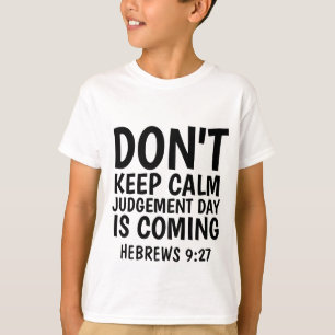 T-shirts chrétiens cool, JOUR DU JUGEMENT ARRIVE