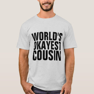 T-shirts COUSIN LE MOINS PIRE DU MONDE