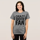 T-shirts CRAZY SOCCER FAN (Recto plein)