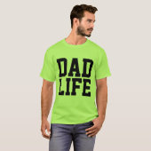 T-shirts DAD LIFE (Devant entier)