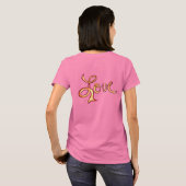 T-shirts d'Art Inspirationnel Love Pink (Dos entier)