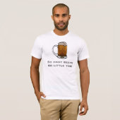 T-Shirts De Bière - Tant De Bières Si Peu De Temps (Devant entier)