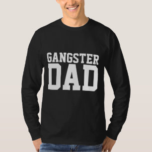 T-SHIRTS DE FÊTE DES PÈRES DE PÈRE DE GANGSTER